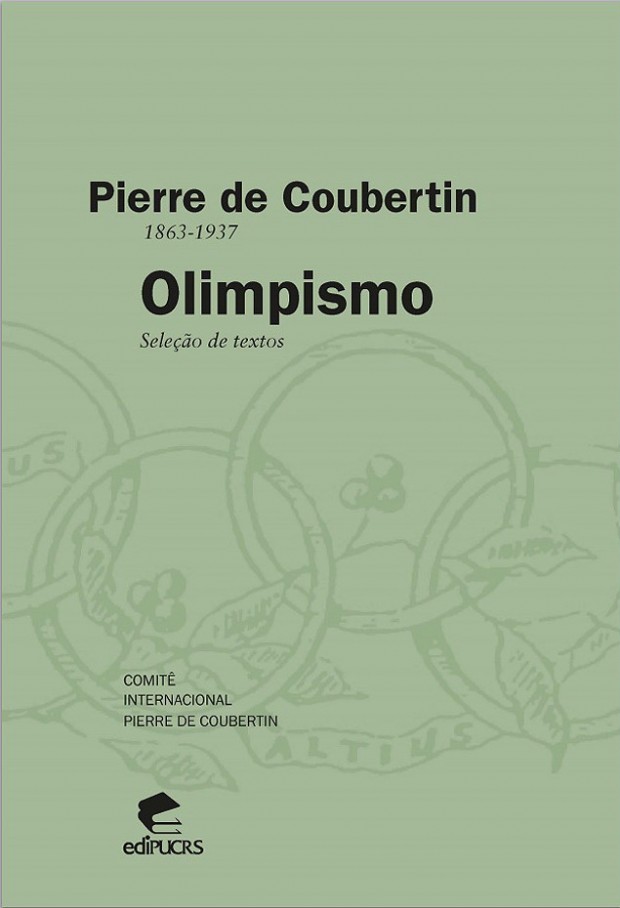 Capa de "Pierre de Coubertin: Olimpismo - Seleção de Textos" (Crédito: Reprodução)